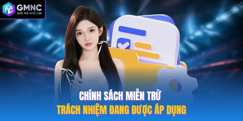 Chính sách miễn trừ trách nhiệm đang được áp dụng