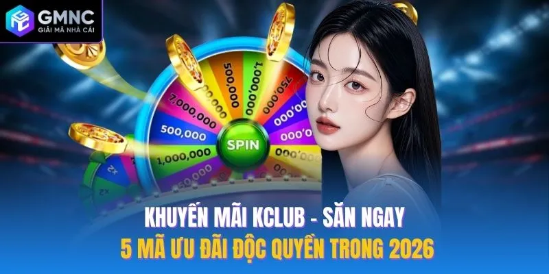 Khuyến mãi Kclub